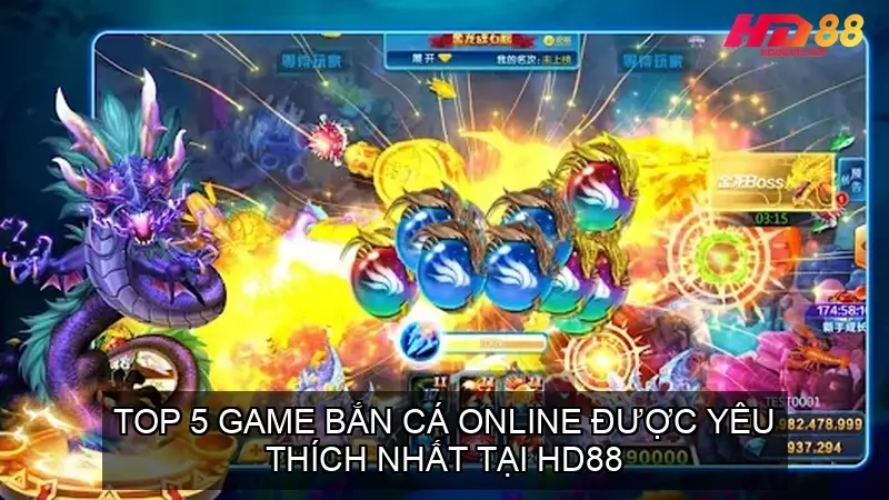 Top 5 Game Bắn Cá Online Được Yêu Thích Nhất Tại HD88