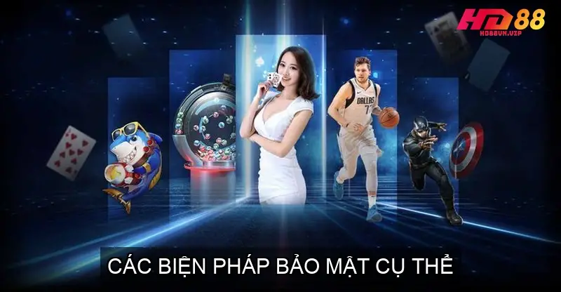 Các Biện Pháp Bảo Mật Cụ Thể