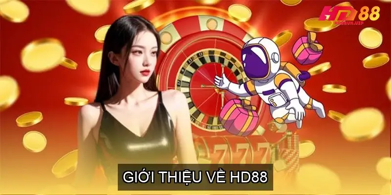 Tổng Quan Về Điều Khoản Điều Kiện Nhà Cái HD88 4 Giới Thiệu Về HD88