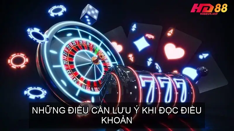 Tổng Quan Về Điều Khoản Điều Kiện Nhà Cái HD88 3 Những Điều Cần Lưu Ý Khi Đọc Điều Khoản